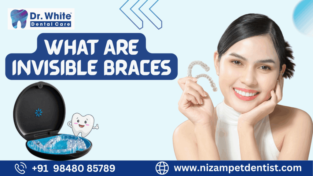 Invisible Teeth Braces Price