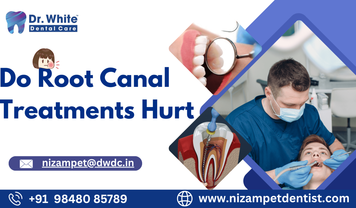 Do Root Canal Treatments Hurt
